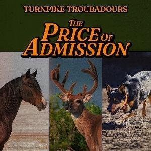 Turnpike Troubadours - The Price of Admission 1CD