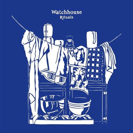 Watchhouse - Rituals 1CD