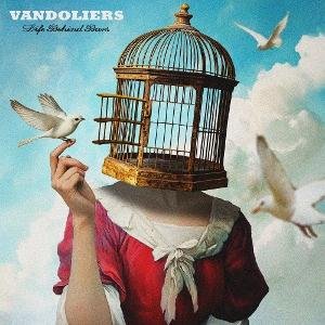 Vandoliers - Life Behind Bars 1CD