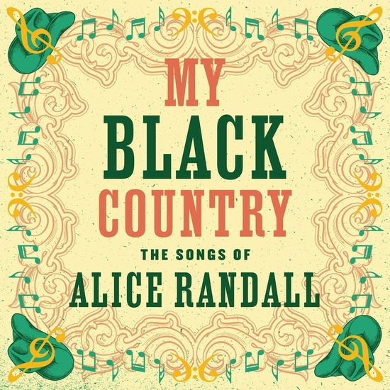 My Black Country: the Songs of Alice Randall / Var - My Black Country - The Songs of Alice Randall 1CD