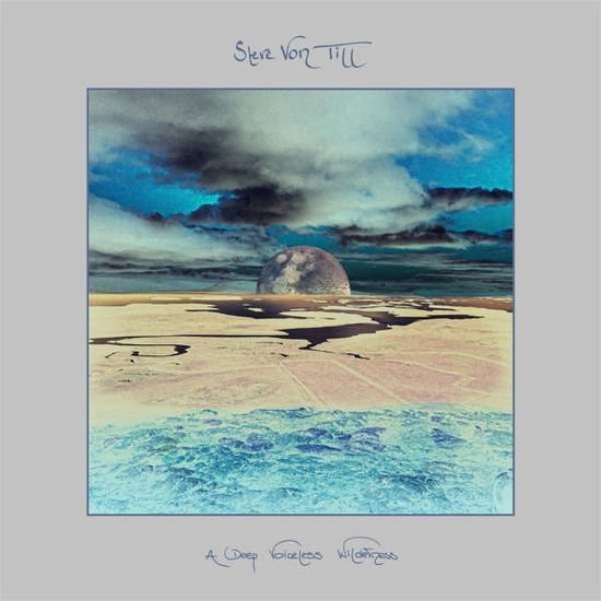 Steve Von Till - A Deep Voiceless Wilderness 1CD