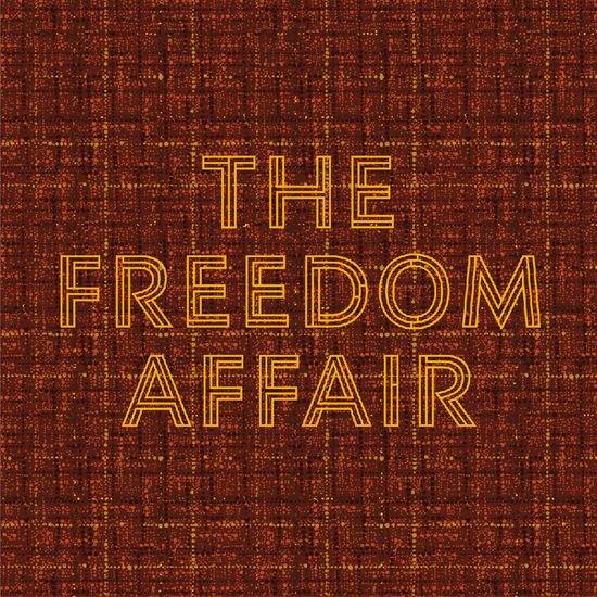 Freedom Affair - Freedom Affair 1CD