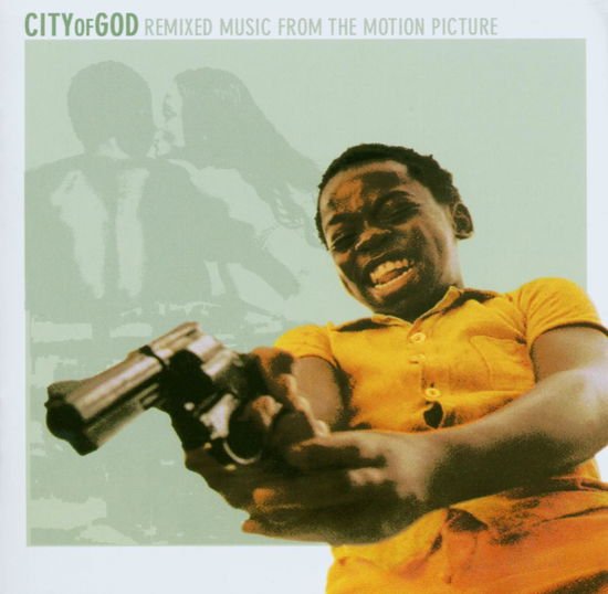 City of God Remixed Vol. 2 1CD