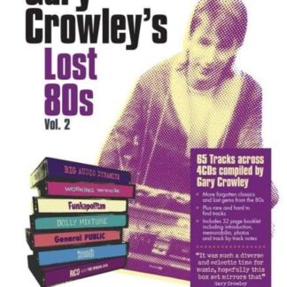 Gary Crowley - Lost 80s 2 4CD