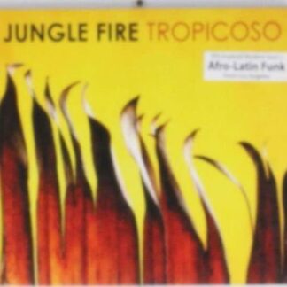 Jungle Fire - Tropicoso 1CD