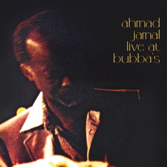 Ahmad Jamal - Live At Bubbas 1981 1CD