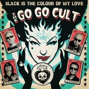 The Go Go Cult - Black is the Colour of My Love 1CD