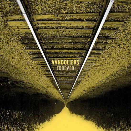 Vandoliers - Forever 1CD