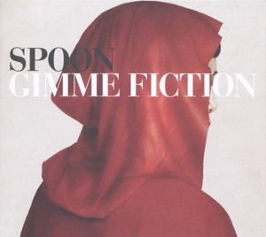 Spoon - Gimme Fiction 2CD