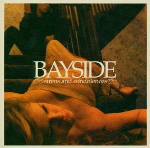 BAYSIDE SIRENS AND CONDOLENC CD