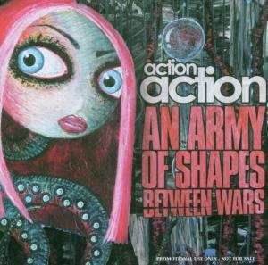 Action Action - An Army of Shapes Between Wars 1CD
