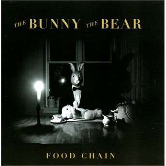 Bunny the Bear - Food Chain 1CD