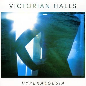 Victorian Halls - Hyperalgesia 1CD