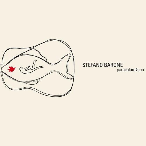 Stefano Barone - Particolareuno 1CD