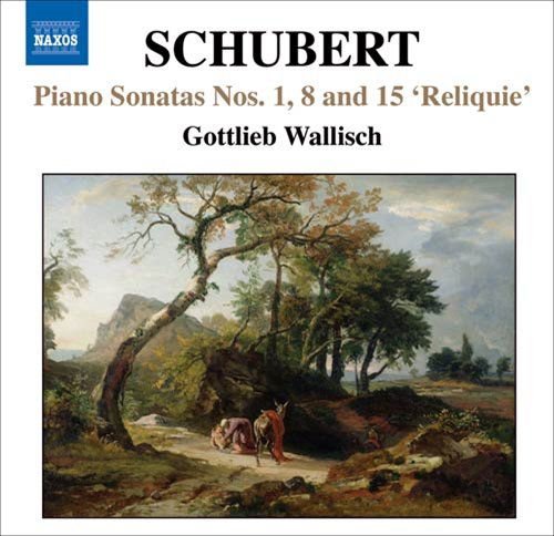 Schubert / Wallisch - Piano Sonatas 1 8 & 15 Reliquie 1CD