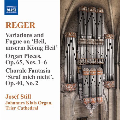 Reger / Still - Organ Works 9 1CD
