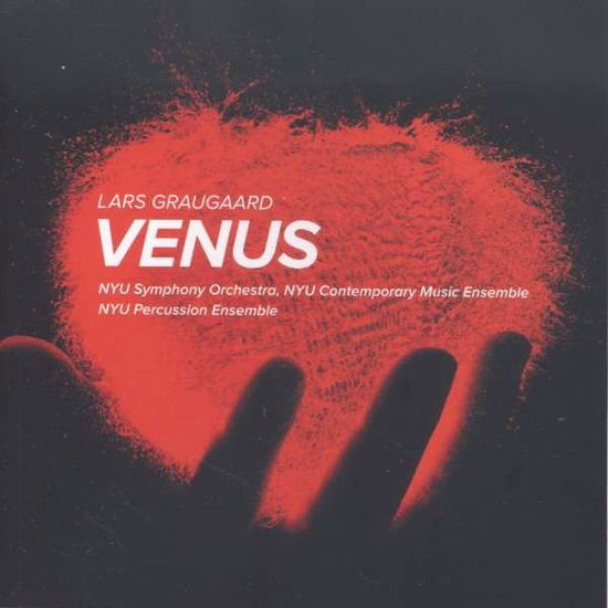 Graugaard / Kilroy / Nyu Symphony Orchestra - Venus 1CD