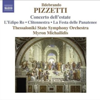 Pizzetti / Thessaloniki State Sym / Michailidis - Concerto Dell'estate / L'edipo Re Di Sofocle 1CD