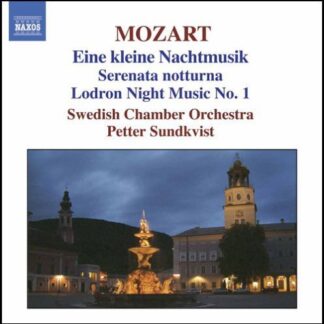 Mozart / Swedish Chamber Orchestra / Sundkvist - Eine Kleine Nachtmusik / Serenata Notturna 1CD