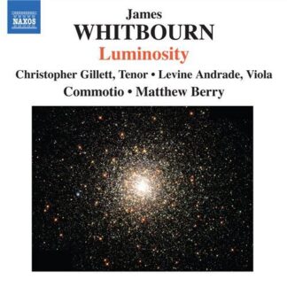 Whitbourn / Tutu / Berry / Commotio / Andrade - Luminosity 1CD
