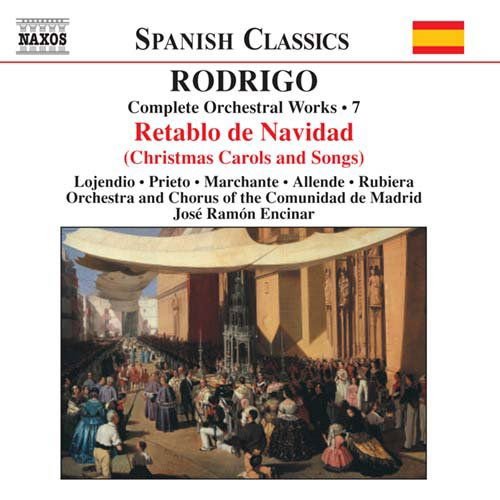 Rodrigo / Lojendio / Prieto / Marchante / Encinar - Complete Orchestral Works 7 1CD
