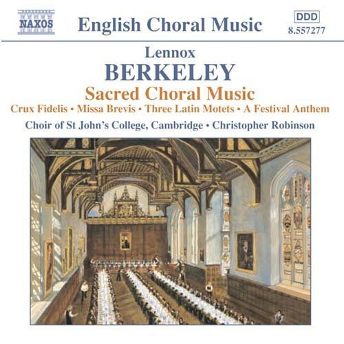 Berkeley / Vaughn / Robinson - Sacred Choral Music 1CD