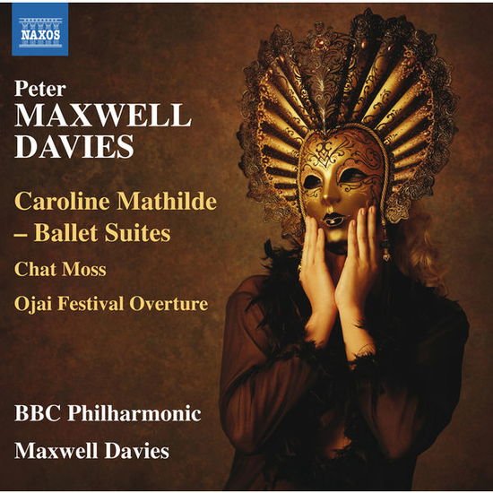 BBC PO/MAXWELL DAVIES CAROLINE MATHILDE CD