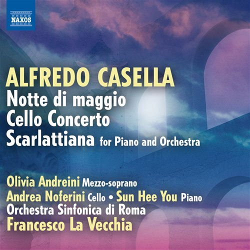 Casella / Osdr / Hee You / Noferini / La Vecchia - Notte Di Maggio for Voice & Orch / Cello Cto 1CD