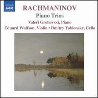 Rachmaninoff / Wulfson / Yablonsky / Grohovski - Piano Trios 1 & 2 1CD
