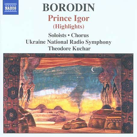 Borodin / Shvachka / Popov / Koval / Kucher - Prince Igor -Highlights- 1CD