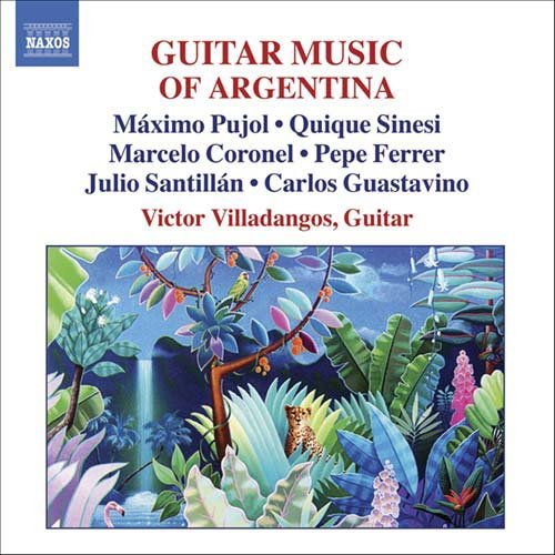 Victor Villadangos - Guitar Music of Argentina Vol. 1CD