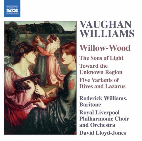 Vaughan Williams / Williams / Rlp / Lloyd-jones - Willow Wood 1CD