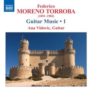Moreno Torroba - Guitar Music Vol.1 1CD