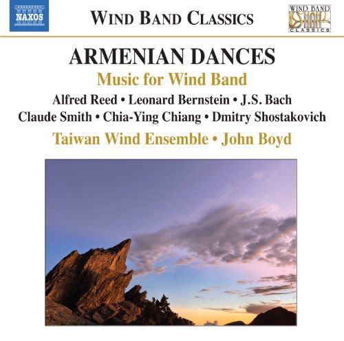 Bernstein / Taiwan Wind Ensemble / Boyd - Armenian Dances 1CD