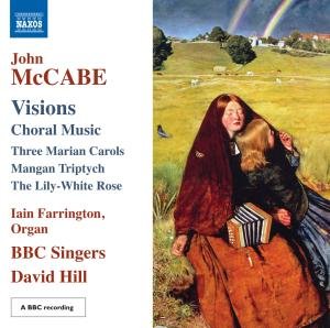 BBC SINGERSDAVID HILL MCCABEVISIONSCHORAL MUSIC CD