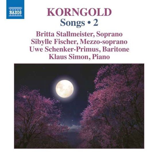 Britta Stallmeister - Korngold Songs Vol.2 1CD