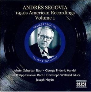 Andrés Segovia - SEGOVIA:1950s Am. Recordings 1CD