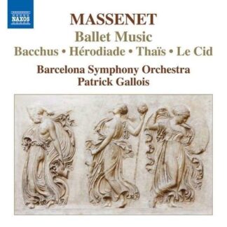 BARCELONA SOPATRICK GALLOIS MASSENETBALLET MUSIC CD