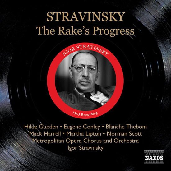 Metropolitan Opera; Stravinsky; Gueden; Thebom; Conley; Harrell; Lipto - The Rakes Progress 2CD