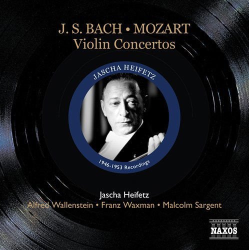 Heifetz, Jascha / London Symphony Orchestra / Los Angeles Philharmonic Orchestra / RCA Victor Chamber Orchestra / Sargent, Malcolm / Wallenstein, Alfred / Waxman, Franz - BACH / MOZART: Violin Concertos 1CD