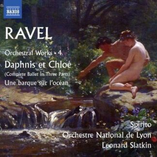 Ravel / Orchestre National De Lyon / Slatkin - Maurice Ravel: Orchestral Works V4 1CD