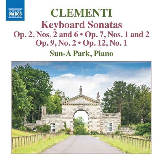 Sun-a-park - Muzio Clementi: Keyboard Sonatas - Op. 2 Nos. 2 and 6 / Op. 7 Nos. 1 and 2 / Op. 9 No. 2 Op. 12 No. 1 1CD