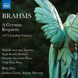 BELLA VOCE/LEWIS BRAHMSA GERMAN REQUIEM CD