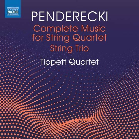 TIPPETT QUARTET PENDERECKISTRING QUARTETS CD