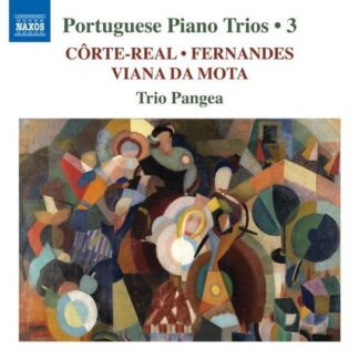 Trio Pangea - Portuguese Piano Trios 3 1CD