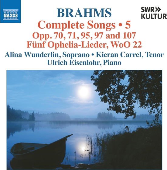 Alina Wunderlin - Johannes Brahms: Complete Songs, Vol. 5 1CD