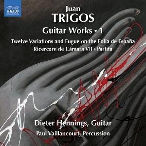 Dieter Hennings - Trigos: Guitar Works, Vol. 1 1CD