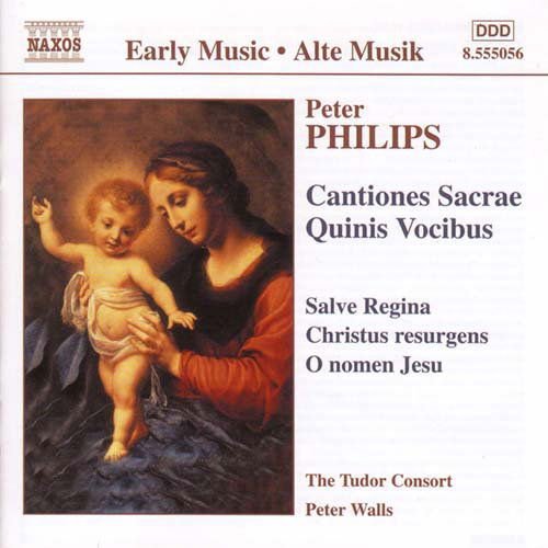 Phillips / Tudor Consort / Walls - Cantiones Sacrae Quinis Vocibus 1CD