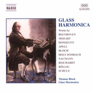 Thomas Bloch - Music For Glass Harmonica 1CD