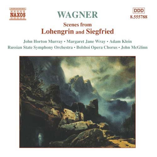 Wagner / Murray / Wray / Klein / Mcglinn - Scenes from Lohengrin & Siegfried 1CD
